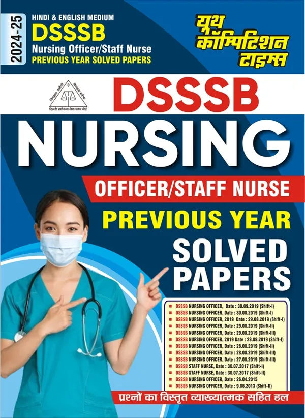 Hindi_&_English_Medium)_POD)_DSSSB_Nursing_Officer_/_Staff_Nurse_Previous_Year_Solved_Papers_(2024-25)