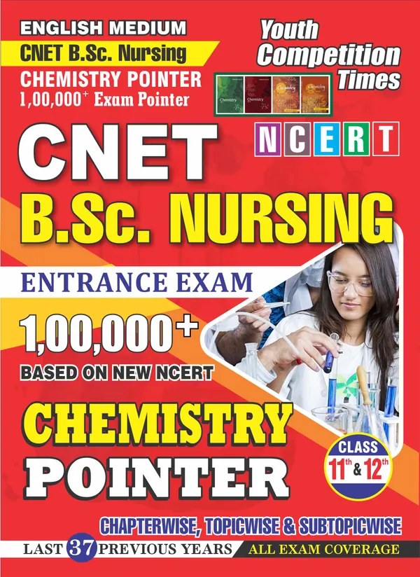 POD)_English_Medium)_CNET_B.Sc._Nursing_Chemistry_Pointer_1,00,000_Exam_Pointer_Class_11&12