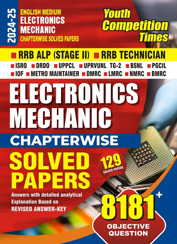English_Medium)_Electronics_Mechanic_Chapterwise_Solved_Papers_129_Solved_Papers_8181_Objective_Question_(2024-25)