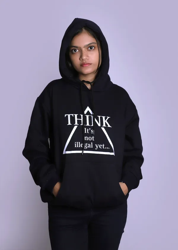 Think,_it’s_not_illegal_yet…"_hoodie