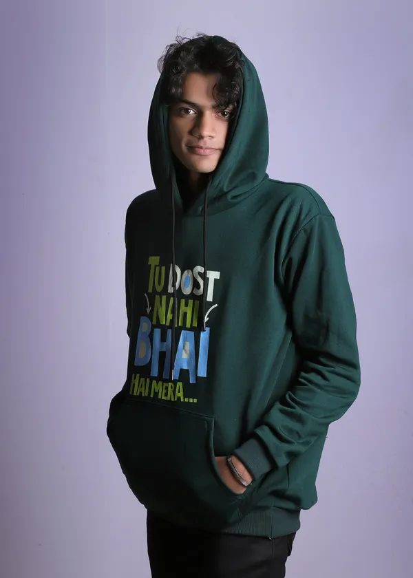 Tu_Dost_Nahi,_Bhai_Hai_Mera…”_Hoodie