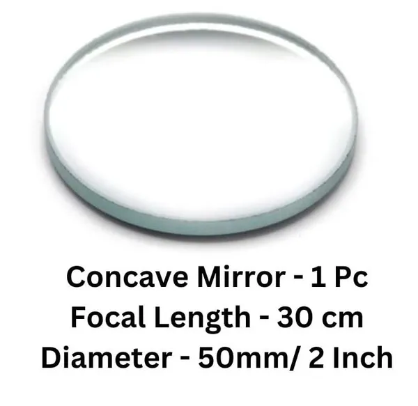 1_Pc_Concave_Mirror_Focal_Length-_30_cm_Diameter-50_mm_for_Cameras_and_Photography,_Projectors,_School_Science_Project_Work_etc.