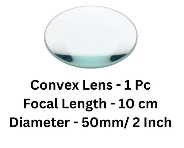 1_Pc_Convex_Lens_Diameter-50_mm_Focal_Length_10_cm_for_DIY_Science_Experiments,_Projects_Kit,_Microscopes_etc.