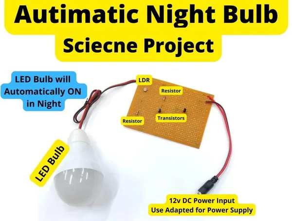 Automatic_Night_Lamp_Project_LDR_Based_Science_Project_Working_Model_for_Class_12