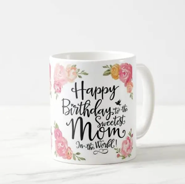 White_Printed_Happy_Birthday_Mom_Ceramic_Mug_For_Coffee_Mug_For_Gift