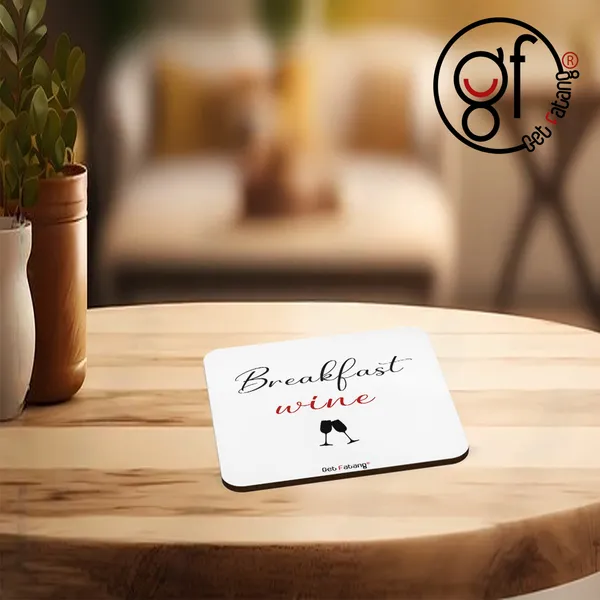 Breakfast_Wine_is_a_Thing_Motivational_Printed_MDF_Coaster_and_Ceramic_Coffee_Mug_Combo_Gift_for_Her_/_Him_(350_ML_||_4_inch_x_4_inch)