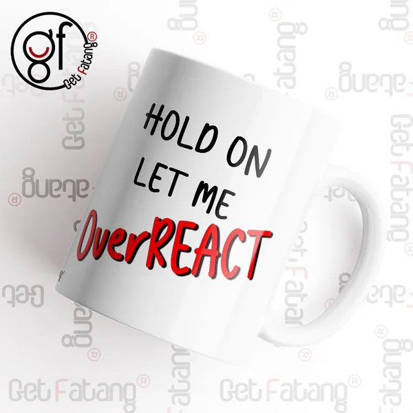 Let_Me_Overreact_Funny_Printed_MDF_Coaster_and_Ceramic_Coffee_Mug_Combo_Gift_for_Her_/_Him_(350_ML_||_4_inch_x_4_inch)