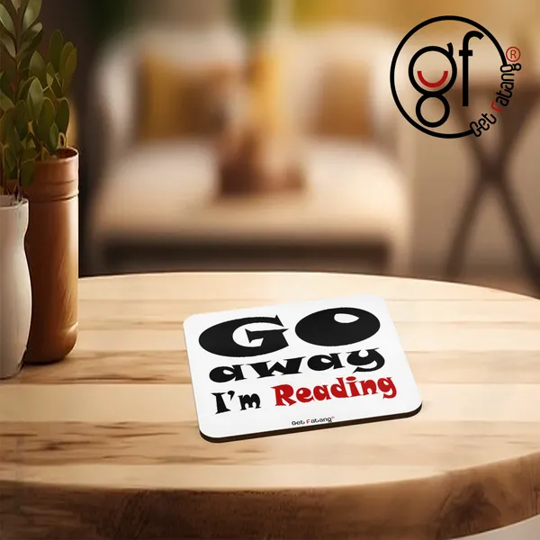 Go_Away_I_am_Reading_Printed_MDF_Coaster_and_Ceramic_Coffee_Mug_Combo_Gift_for_Her_(350_ML_||_4_inch_x_4_inch)